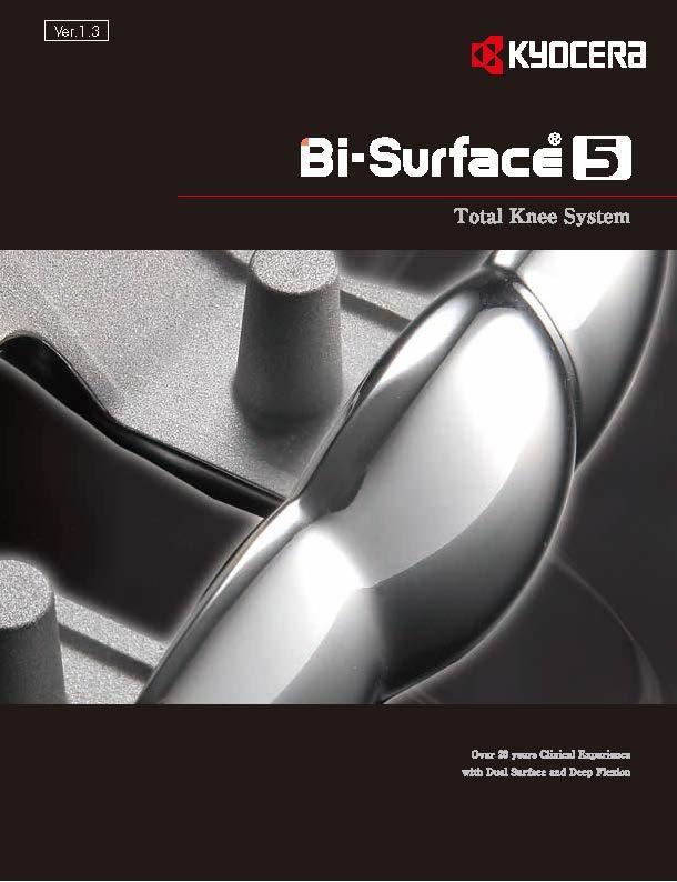 Bi-Surface<sup>®</sup> 5